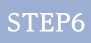 STEP6